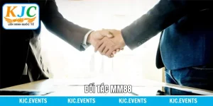 MM88 - Hợp Tác Chiến Lược Hiệu Quả Cùng Liên Minh KJC