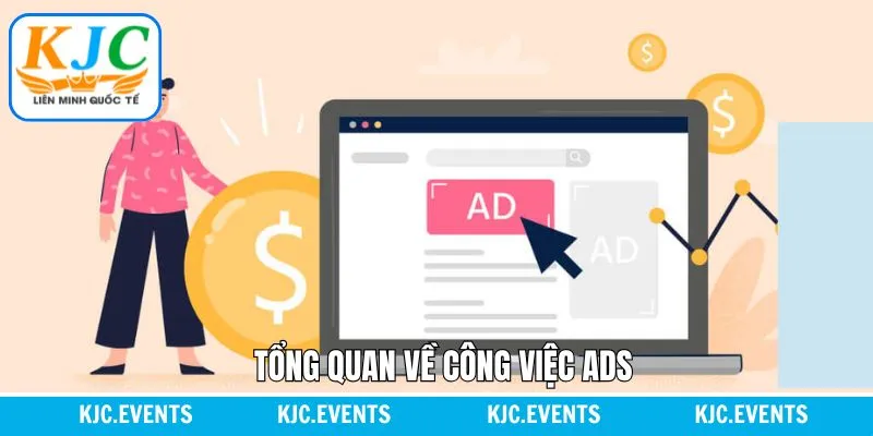 Tổng quan về việc làm liên quan đến quảng cáo tại KJC